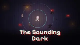 The Sounding Dark