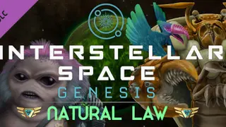 Interstellar SPACE: Genesis - Natural Law