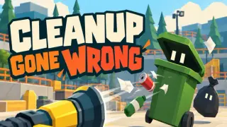 Cleanup Gone Wrong