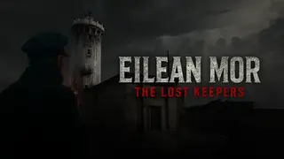 Eilean Mor: The Lost Keepers