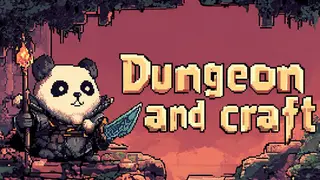 Dungeon and Craft