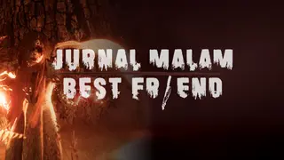 Jurnal Malam : Bestfriend