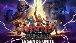 Masters of the Universe: Legends Unite