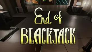 End of Blackjack
