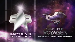 Star Trek: Voyager - Across the Unknown - Captain's Collection