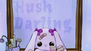 Hush Darling