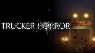 Trucker Horror