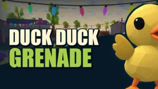 Duck Duck Grenade