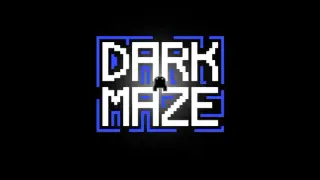 DARK MAZE