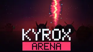 Kyrox Arena