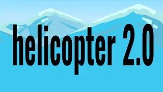 helicopter 2.0