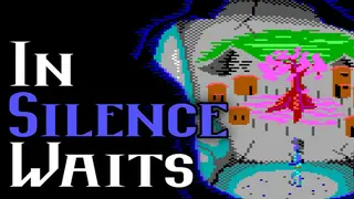 In Silence Waits