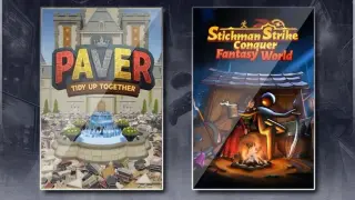 Paver: Tidy Up Together & Stickman Strikes: Conquer Fantasy World