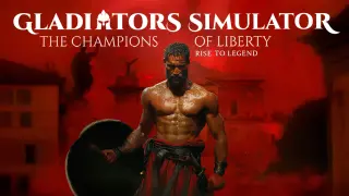 Gladiators Simulator : The Champions of Liberty – Rise to Legend - Switch