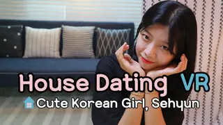 House Dating VR: Cute Korean Girl, Sehyun