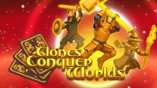 Clones Conquer Worlds