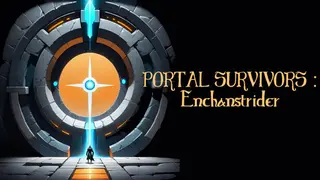 POTAL SURVIVORS : Enchanstrider