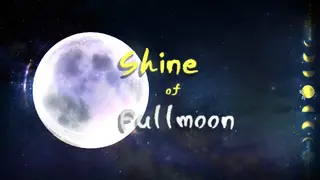 Shine of Fullmoon