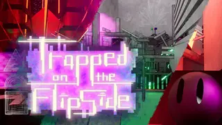 Trapped on the FlipSide