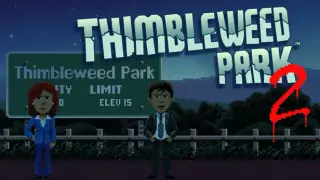 Thimbleweed Park 2