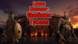 Ludus Manager: Gladiator Tycoon