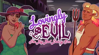 Lovingly Evil