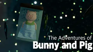 The Adventures of Bunny and Pig