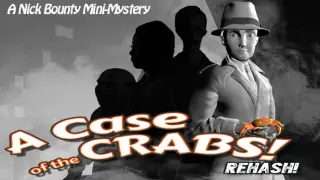 A Case of the Crabs: Rehash
