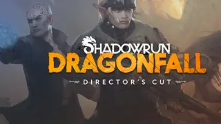 Shadowrun: Dragonfall - Director's Cut