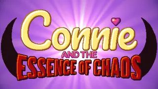 Connie and the Essence of Chaos