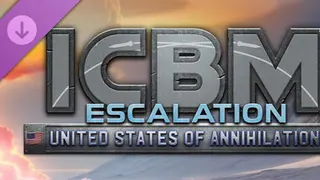 ICBM: Escalation - United States of Annihilation Complete