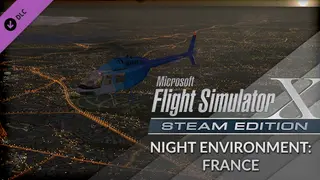 FSX Steam Edition: Night Environment: France Add-On