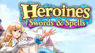 Heroines of Swords & Spells