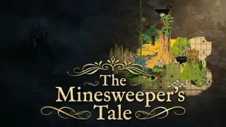 The Minesweeper's Tale
