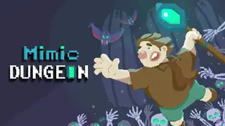 Mimic Dungeon