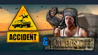 Farmer and Accident