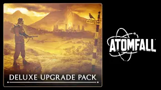 Atomfall Deluxe Upgrade