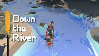 Down the River