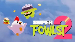 Super Fowlst 2