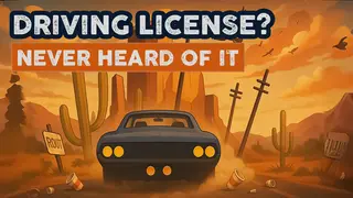 Driving License? Never heard of it