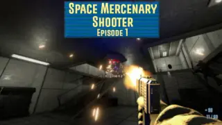 Space Mercenary Shooter : Episode 1