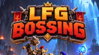 LFG Bossing