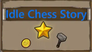 Idle Chess Story