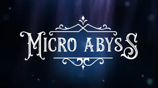 Micro Abyss