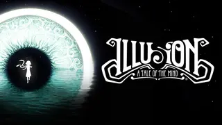 Illusion: A Tale of the Mind