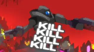 KILL KILL KILL KILL