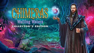 Chimeras: Wailing Waters Collector's Edition