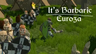 It's Barbaric: Euroza