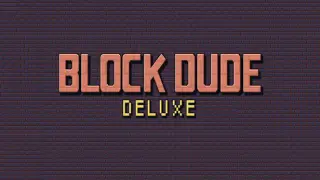 Block Dude Deluxe