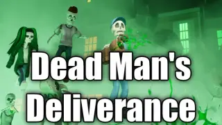 Dead Man's Deliverance